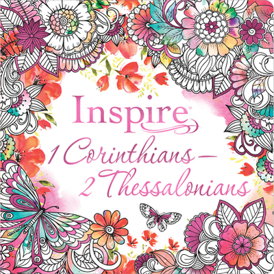 Inspire: 1 Corinthians--2 Thessalonians (Softcover): Coloring & Creative Journaling Through 1 Corinthians--2 Thessalonians - Tyndale (Creator)