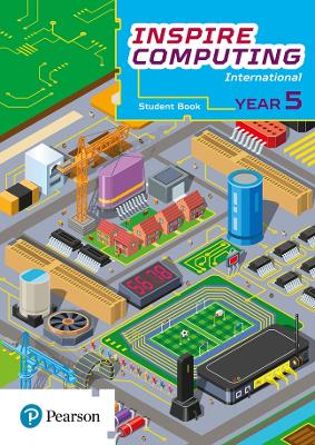 Inspire Computing International, Student Book, Year 5 - Beh, Daniel