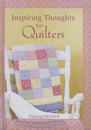 Inspiring Thoughts for Quilters