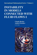 Instability in Models Connected with Fluid Flows I