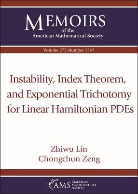 Instability, Index Theorem, and Exponential Trichotomy for Linear Hamiltonian PDEs - Lin, Zhiwu, and Zeng, Chongchun