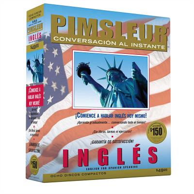 Instant Conversation English for Spanish: Learn to Speak and Understand English for Spanish with Pimsleur Language Programs - Pimsleur