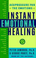 Instant Emotional Healing