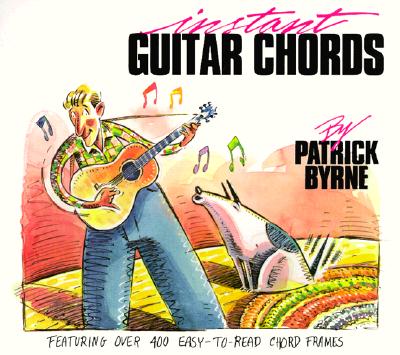 Instant Guitar Chords - Byrne, Patrick