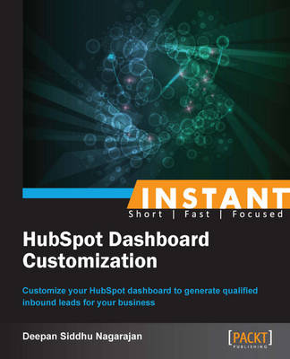 Instant HubSpot Dashboard Customization - Nagarajan, Deepan Siddhu