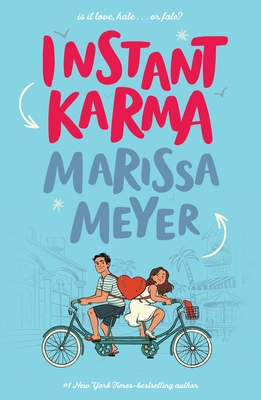 Instant Karma - Meyer, Marissa