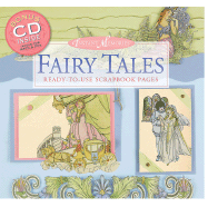 Instant Memories: Fairy Tales: Ready-To-Use Scrapbook Pages