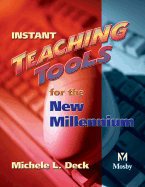 Instant Teaching Tools for the New Millennium