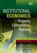 Institutional Economics: Property, Competition, Policies, Second Edition