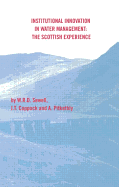 Institutional Innovation in Water Management: The Scottish Experience