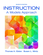 Instruction: A Models Approach, Loose-Leaf Version