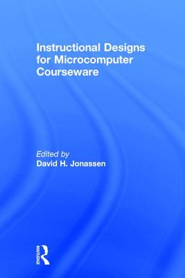 Instruction Design for Microcomputing Software - Jonassen, David (Editor)