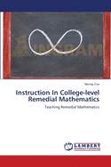 Instruction in College-Level Remedial Mathematics