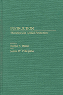 Instruction: Theoretical and Applied Perspectives