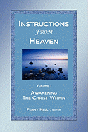 Instructions from Heaven, Vol. 1