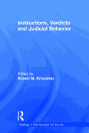 Instructions, Verdicts, and Judicial Behavior