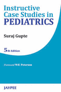 Instructive Case Studies in Pediatrics