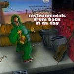 Instrumentals from Back in Da Day
