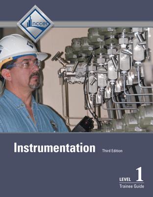 Instrumentation Trainee Guide, Level 1 - NCCER