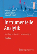 Instrumentelle Analytik: Grundlagen - Gerate - Anwendungen