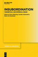 Insubordination: Theoretical and Empirical Issues