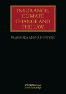 Insurance, Climate Change and the Law