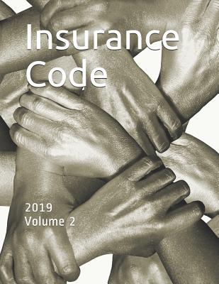 Insurance Code: 2019 Volume 2 - State of Delaware