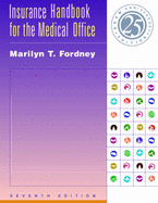 Insurance Handbook for the Medical Office - Fordney, Marilyn, Cma-AC