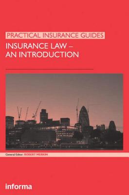 Insurance Law: An Introduction - Merkin, Robert (Editor)
