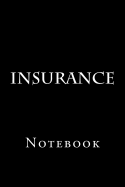 Insurance: Notebook