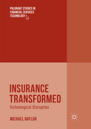 Insurance Transformed: Technological Disruption