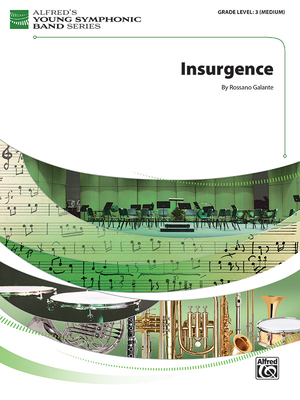 Insurgence: Conductor Score & Parts - Galante, Rossano (Composer)