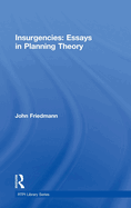 Insurgencies: Essays in Planning Theory