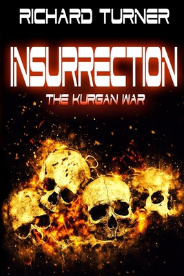 Insurrection - Turner, Richard