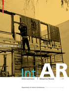 Intar Interventions and Adaptive Reuse Intervention as ACT