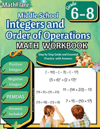 Integers and Order of Operations Math Workbook 6th to 8th Grade: Middle School Integers Workbook, PEMDAS