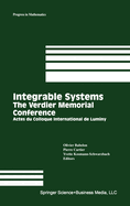 Integrable Systems: The Verdier Memorial Conference: Actes Du Colloque International De Luminy