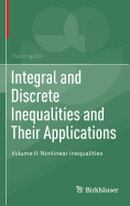 Integral and Discrete Inequalities and Their Applications: Volume II: Nonlinear Inequalities