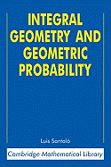 Integral geometry and geometric probability