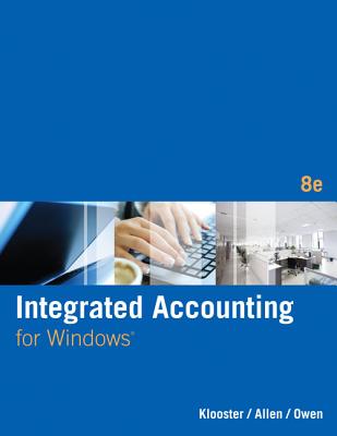 Integrated Accounting (with General Ledger CD-ROM) - Klooster, Dale, and Allen, Warren, and Owen, Glenn