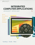 Integrated Computer Applications, Microsoft Office 2007