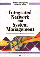 Integrated Network and System Management: Data Communications and Networking Series