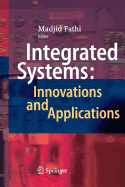 Integrated Systems: Innovations and Applications