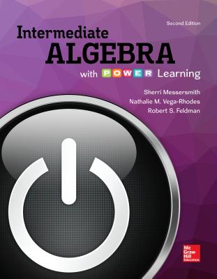 Integrated Video and Study Guide for Intermediate Algebra with P.O.W.E.R Learning - Messersmith, Sherri, and Perez, Lawrence, and Feldman, Robert S