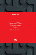 Integrated Waste Management: Volume I