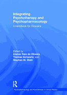 Integrating Psychotherapy and Psychopharmacology: A Handbook for Clinicians