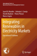 Integrating Renewables in Electricity Markets: Operational Problems