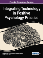 Integrating Technology in Positive Psychology Practice