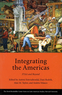 Integrating the Americas: Ftaa and Beyond