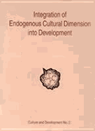 Integration of Endogenous Cultural Dimension Into Development